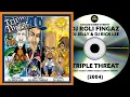 Lagu MIXTAPE : Triple Threat (2004) | DJ Roli Fingaz | DJ Jelly | DJ Rick Lee