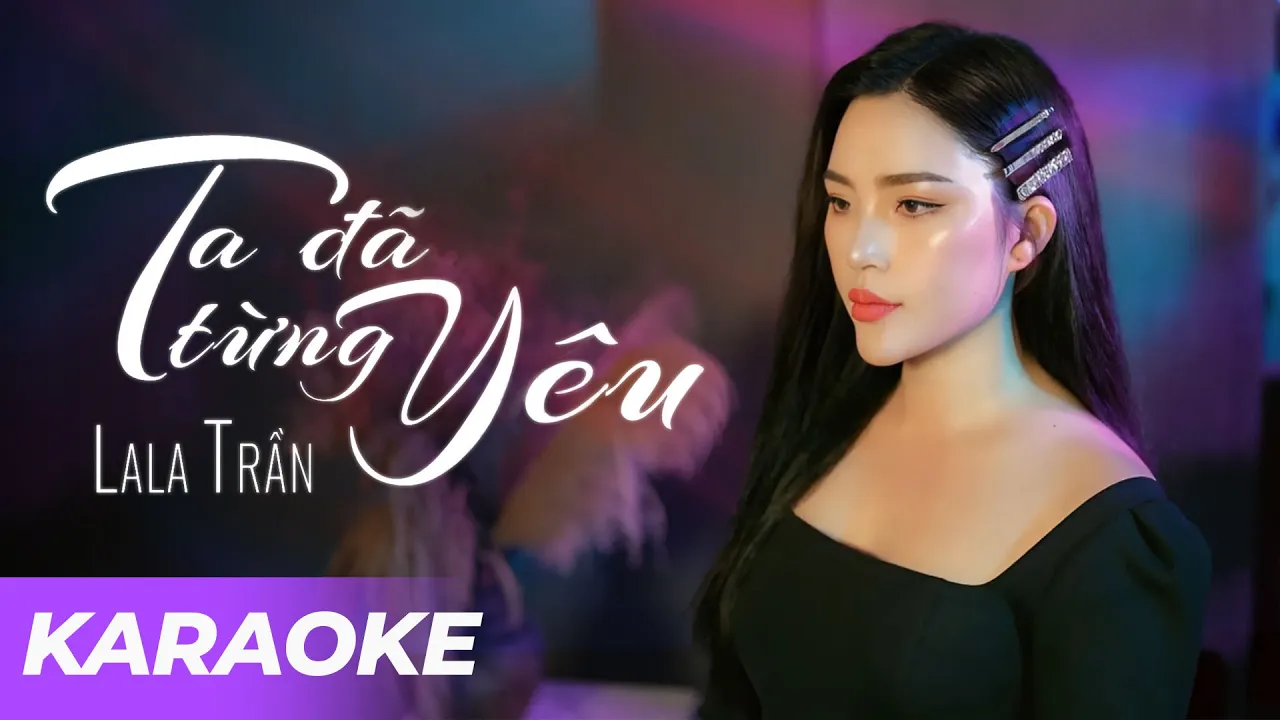 [ KARAOKE ] TA ĐÃ TỪNG YÊU - LALA TRẦN | St: Thái Thịnh | Em từng yêu trong tình yêu quá ngây thơ