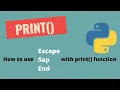 Print function in python hello world in python sep end escape in print