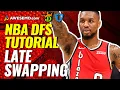 How To Master Late Swap In NBA Daily Fantasy Lineups