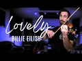 Download Lagu Lovely - Billie Eilish \u0026 Khalid - Violin Version + Sheet Music