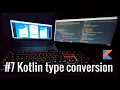 kotlin type conversion -