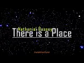 There is a Place (Lyrics) - Nathaniel Bassey by SingingMichaelChannel