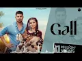 New Punjabi Songs 2026 | Gall (Official Video) Tiger | GillRaunta | G Guri |Latest Punjabi Song