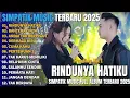 Lagu RINDUNYA HATIKU - BAHTERA CINTA - ANDAI TAK BERPISAH - SIMPATIK MUSIC FULL ALBUM TERBARU 2025