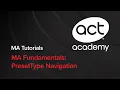 MA Fundamentals PresetType Navigation
