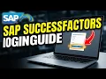 How to login to SAP SuccessFactors - Detailed Guide