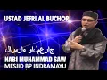 Download Lagu Ceramah UJE [Ustad Jefri Al Buchori] Lucu tetapi Penuh Hikmah di Mesjid Bumi Patra Indramayu