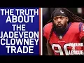 The Truth About Jadeveon Clowney