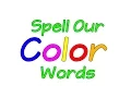 Learn the Colors Spell Our Color Words Colors Song Colors Jack Hartmann