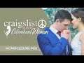 Craigslist Women Seeking Men VS Colombian Woman Site