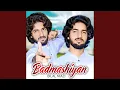 Download Lagu Badmashiyan