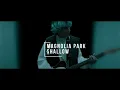 Song Breakdown for Magnolia Park "Shallow"