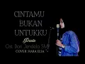 Lagu Cintamu Bukan Untukku - pasto ( ost. dari jendela SMP) | Rara elasa cover ( lirik )