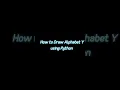 How to Draw an Alphabet Y using Python Turtle Module Kindly check Description for code