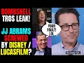 BOMBSHELL Reddit Leaks Disney Lucasfilm Sabatoged JJ Abrams On Star Wars The Rise Of Skywalker