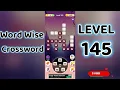 Word Wise Crossword Level 145 Smart Crossword Puzzle Walkthrough Go Answer
