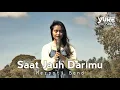 Download Lagu Saat Jauh Darimu - Merpati Band feat Bening (Cover by Yuke Keisha)