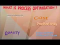What is process optimization