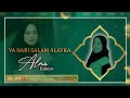 Download Lagu ALMA ESBEYE // YA NABI SALAM ALAYKA // PUSPAN - PROB