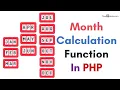Month Calculation Function In PHP