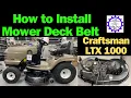 How to Install a Mower Deck Belt Craftsman LTX1000