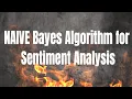 How to code Naive Bayes Algorithm For Sentiment Analysis Implementation in C