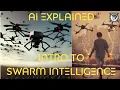 AI Explained Swarm Intelligence