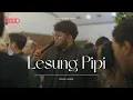 Lagu LESUNG PIPI - RAIM LAODE LIVE COVER | GOOD PEOPLE MUSIC