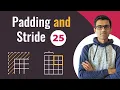 Convolution padding and stride Deep Learning Tutorial 25 Tensorflow2 0 Keras Python