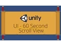 Unity UI Tutorial - Scroll Rect Scroll View in 60 Seconds