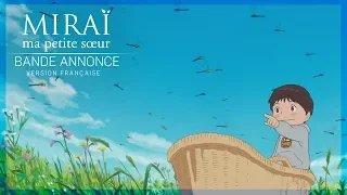 MIRAI, MA PETITE SŒUR - Bande Annonce VF