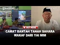 Download Lagu BELA SAHARA, Camat Bantah TANAH WAKAF Milik Yai Mim,  Bungkam Ditanya BUKTI HUKUM!