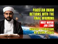 Lagu Pakistani Imam Dies and Returns With SHOCKING Message About Muhammad and Jesus