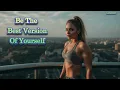 Best Version of Yourself - Unlock Your Potential Lenzspot