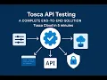 Tosca Cloud API Testing End-to-End Automation for Modern APIs