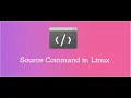source command in Linux