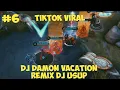 Download Lagu RECAL ALA TIKTOD VIRAL ll dj damon vacation remix dj usup