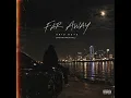 FAR AWAY (INSTRUMENTAL)