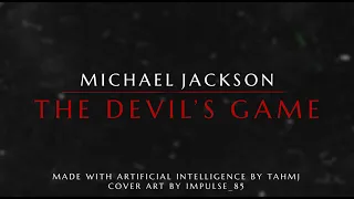 michael jackson ai the devils game fanmade ai song 