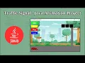 Create a Traffic Signal Animation in Java Java Swing Project with Source Code