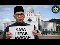 Lagu Menteri Besar Perlis LETAK JAWATAN! (dan Bersatu masih terus membisu)