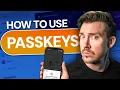 How to use Passkeys The ONLY Passkeys tutorial you need
