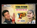 Download Lagu TERA FITOOR __ DESHI DHOL__ MIX HINDI
