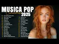Download Lagu Músicas Pop em Inglês Mais Tocadas 2025 🟢 Musicas Internacionais 2025 As Mais Tocadas Nas Radios