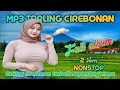 LAGU MP3 TARLING CIREBONAN TERBAIK TAHUN INI!!