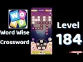 Word Wise Crossword Level 184 Answers Relaxing Crossword Puzzle SolutionGuruji