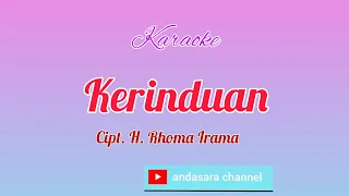 Download Kerinduan H. Rhoma Irama \u0026 Rita Sugiarto Karaoke MP3