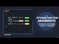 Python Function Arguments Explained Default Keyword Variable-Length Parameters