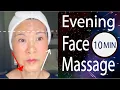 10-Min Evening Face Lift Massage Feel Younger Instantly INSTANT RESULT